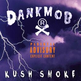 Album cover of Kush Smoke