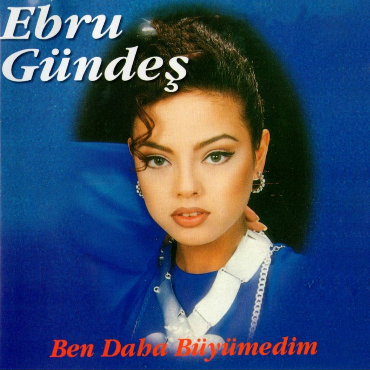 Ebru Gündes: albums