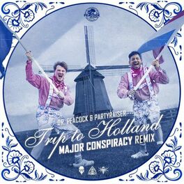 Album cover of Trip to Holland (Major Conspiracy Remix)