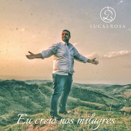 Album cover of Eu Creio nos Milagres