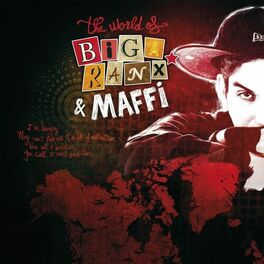 Album cover of The World of Biga Ranx (The World of Biga Ranx & Maffi, Vol. 1)