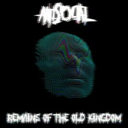 Album cover of Remains of the Old Kingdom