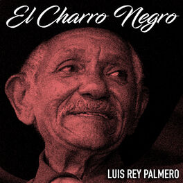 Album cover of El Charro Negro (Remasterizado)