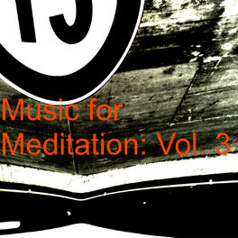 Album cover of Music for Meditation: Vol. 3