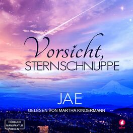 Album cover of Vorsicht, Sternschnuppe (ungekürzt)