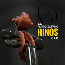 Album cover of Série Falando e Cantando Hinos (41 a 60)