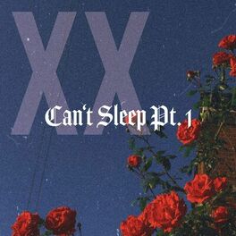 Album cover of Can't Sleep 20, Pt. 1