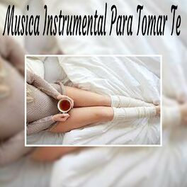 Album cover of Musica Instrumental para Tomar Te
