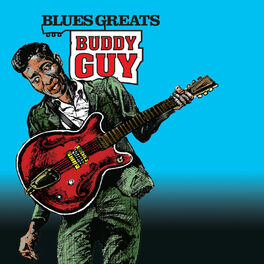 Album cover of Blues Greats: Buddy Guy
