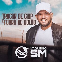 Album cover of Trocar de Chip e Forró de Bolão