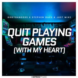 Album cover of Quit Playing Games (With My Heart)