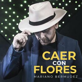 Album cover of Caer Con Flores