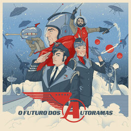 Album cover of O Futuro dos Autoramas