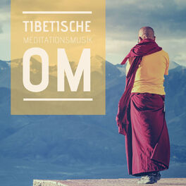 Album cover of Tibetische Meditationsmusik OM: Meditationsmusik Buddhistisch