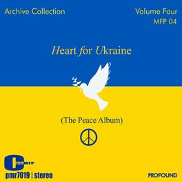Album cover of Heart for Ukraine (The Peace Album), Vol. 4