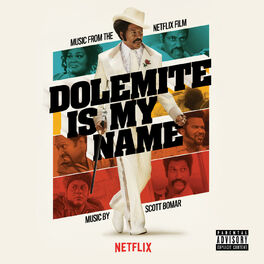 Album cover of Dolemite Is My Name (Music from the Netflix Film)