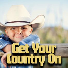 Album cover of Get Your Country On