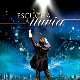 Album cover of Se Escucha La Lluvia