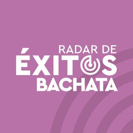 Album cover of Radar de Éxitos: Bachata