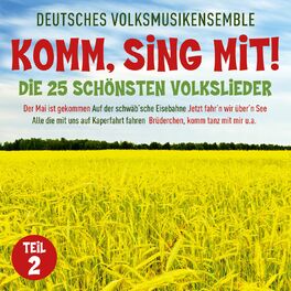 Album cover of Komm sing mit! Die 25 schönsten Volkslieder, Teil 2