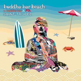 Album cover of Buddha Bar Beach : Saint Tropez