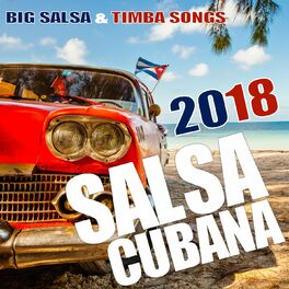 Album cover of Salsa Cubana 2018 (70 Exitos)