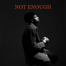 Album cover of Not Enough