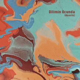 Album cover of Dilimin Ucunda (Akustik)