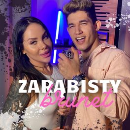 Album cover of Zarąbisty Brunet