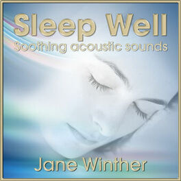 Album cover of Sleep Well, Soothing Acoustic Sounds