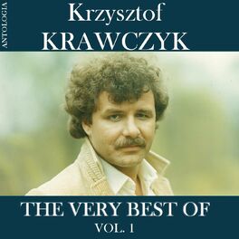 Album cover of The Very Best Of, Vol. 1 (Krzysztof Krawczyk Antologia)