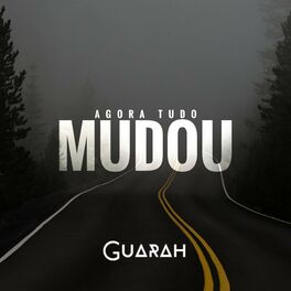 Album cover of Agora Tudo Mudou