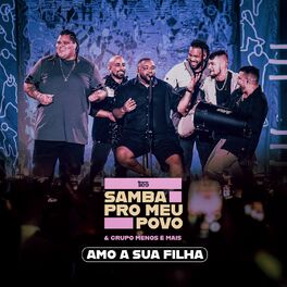 Album cover of Amo A Sua Filha (Ao Vivo)