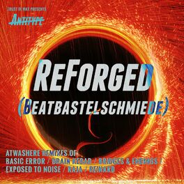 Album cover of ReForged (Beatbastelschmiede Remixes)