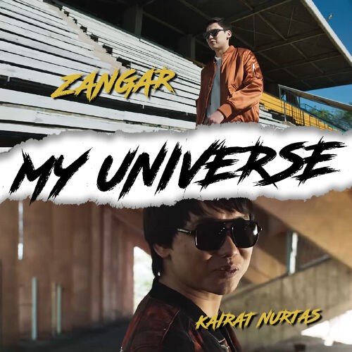 Кайрат Нуртас - My Universe: Lyrics And Songs | Deezer