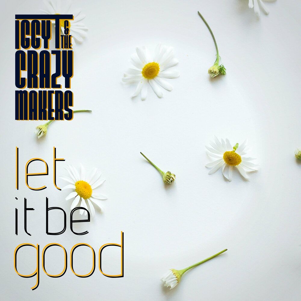 Let it be good