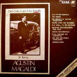 Album cover of Del cielo cayó una estrella, se llama Agustin Magaldi