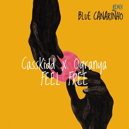 Album cover of Feel Free (Blue Canariñho Remix)