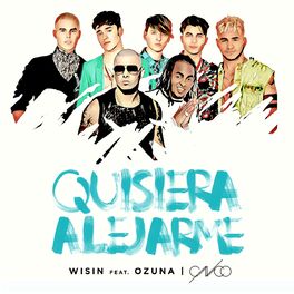 Album cover of Quisiera Alejarme (feat. Ozuna & CNCO) (Remix)