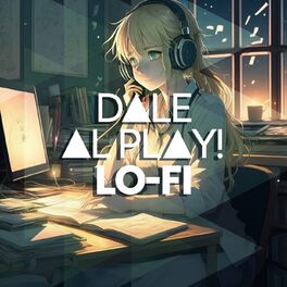 Album cover of Dale al play!: Lo-Fi