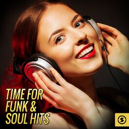 Album cover of Time For Funk & Soul Hits