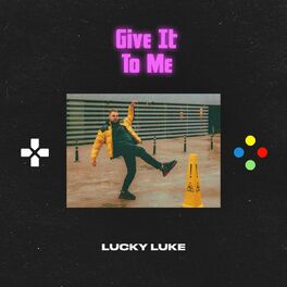 Album picture of Give It To Me