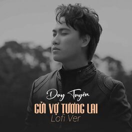 Album cover of Gửi Vợ Tương Lai (Lofi Ver)