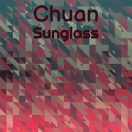 Album cover of Chuan Sunglass
