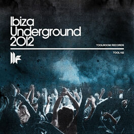 Album cover of Ibiza Underground 2012