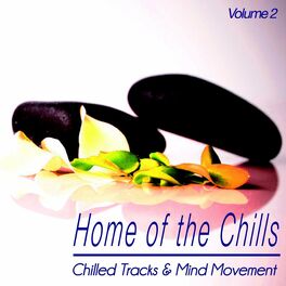 Album cover of Home of the Chills, Vol.2 (Album)
