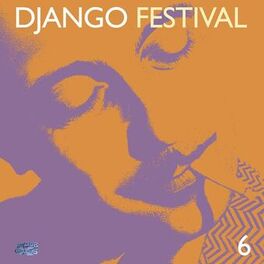 Album cover of Django Festival 6