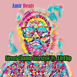 Album cover of Street Champ freestyle feat. Lil Flip