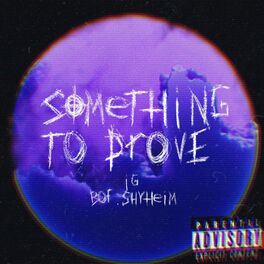 Album cover of Something To Prove