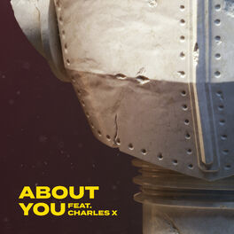Album cover of About You (feat. Charles X)
